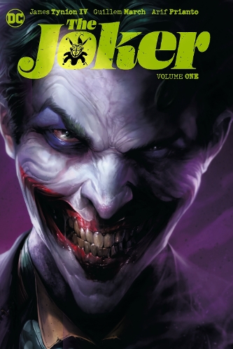 Бумажная книга «The Joker Vol. 1», авторов Гильем Марш, Джеймс Тайнион IV - фото №1