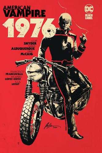 Паперова книга «American Vampire 1976», авторів Рафаель Альбукерке, Скотт Снайдер - фото №1