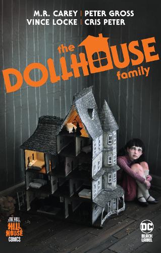 Бумажная книга «The Dollhouse Family», авторов Майк Кэри, Питер Гросс - фото №1