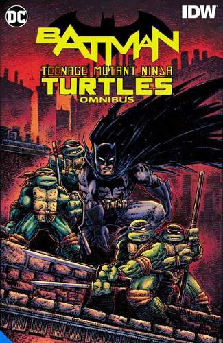 Бумажная книга «Batman/Teenage Mutant Ninja Turtles Omnibus», автор Джеймс Тайнион IV - фото №1