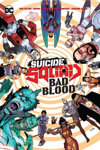 Паперова книга «Suicide Squad: Bad Blood», авторів Бруно Редондо, Том Тейлор - фото №1