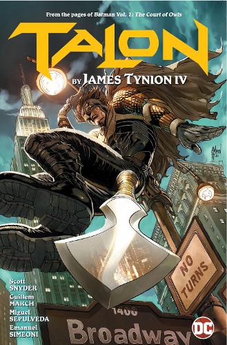 Бумажная книга «Talon by James Tynion IV», авторов Джеймс Тайнион IV, Мигель Сепульведа - фото №1
