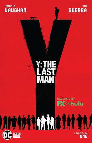 Бумажная книга «Y: The Last Man Compendium One», авторов Брайан К. Вон, Пиа Герра - фото №1