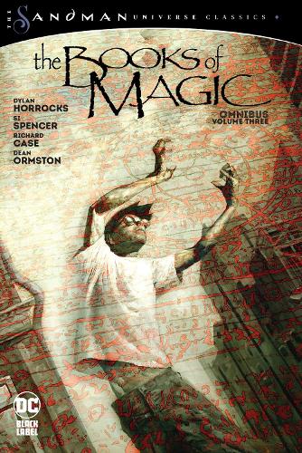 Паперова книга «The Books of Magic Omnibus Vol. 3 (The Sandman Universe Classics)», автор Ділан Хоррокс - фото №1