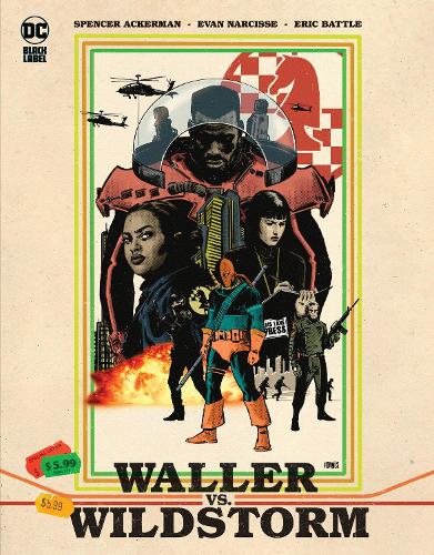 Бумажная книга «Waller vs. Wildstorm», авторов Эван Нарсисс, Спенсер Акерман - фото №1