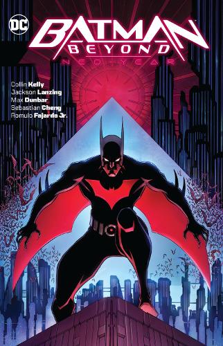 Паперова книга «Batman Beyond: Neo-Year», авторів Колін Келлі, Джексон Лансінг - фото №1