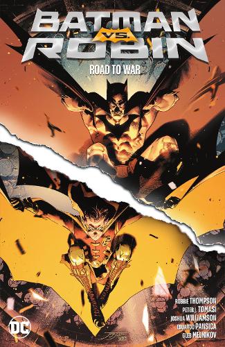 Паперова книга «Batman vs. Robin: Road to War», авторів Махмуд Асрар, Марк Вейд - фото №1