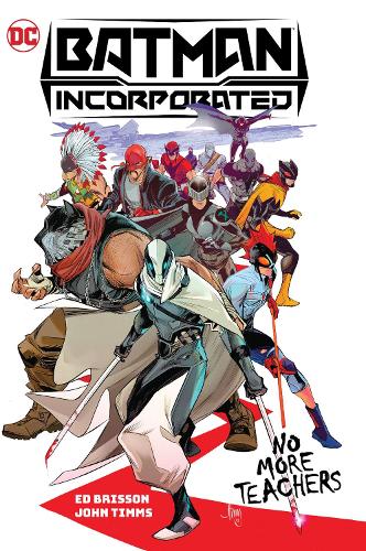 Паперова книга «Batman Incorporated Vol. 1: No More Teachers», авторів Ед Бріссон, Джон Тіммс - фото №1