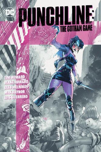 Паперова книга «Punchline: The Gotham Game», авторів Блейк М. Говард, Тіні Говард - фото №1