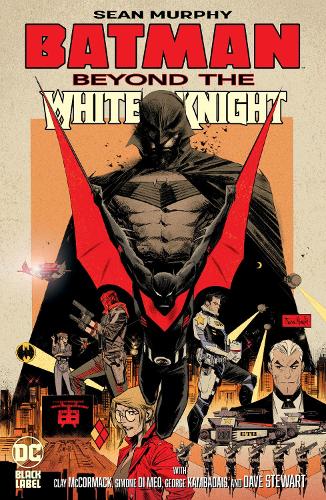 Паперова книга «Batman: Beyond the White Knight», автор Шон Мерфі - фото №1
