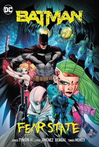 Бумажная книга «Batman Vol. 5: Fear State», авторов Джеймс Тайнион IV, Хорхе Хименес - фото №1