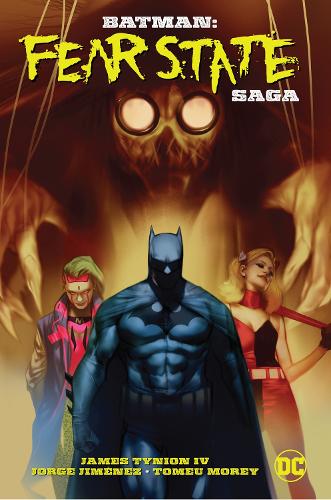 Бумажная книга «Batman: Fear State Saga», авторов Джеймс Тайнион IV, Хорхе Хименес - фото №1