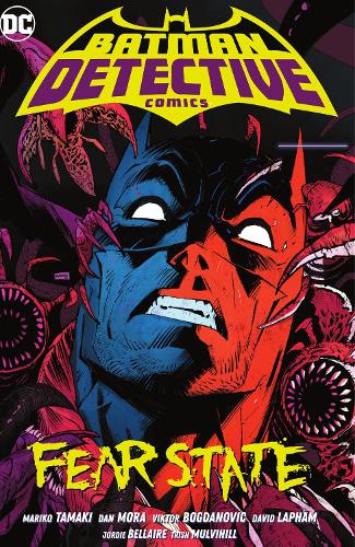 Паперова книга «Batman: Detective Comics Vol. 2: Fear State», авторів Ден Мора, Маріко Тамакі - фото №1