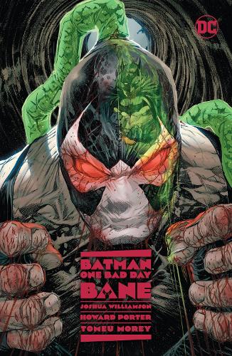 Паперова книга «Batman: One Bad Day: Bane», авторів Говард Портер, Джошуа Вільямсон - фото №1