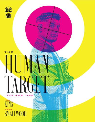 Паперова книга «The Human Target Book One», авторів Грег Смоллвуд, Том Кінґ - фото №1
