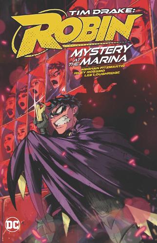 Бумажная книга «Tim Drake: Robin Vol. 1: Mystery at the Marina», авторов Меган Фицмартин, Райли Россмо - фото №1