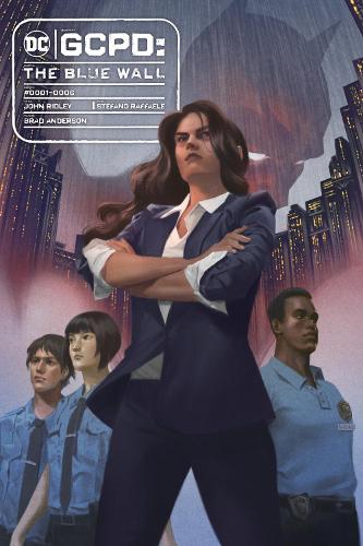 Бумажная книга «GCPD: The Blue Wall», авторов Джон Ридли, Стефано Раффаэле - фото №1