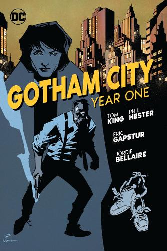 Бумажная книга «Gotham City: Year One», авторов Фил Хестер, Том Кинг - фото №1