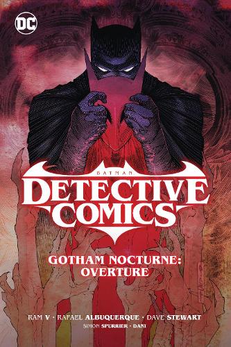 Бумажная книга «Batman: Detective Comics Vol. 1: Gotham Nocturne: Overture», авторов Рафаэль Альбукерке, Рам Ви - фото №1