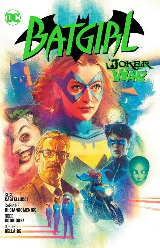Бумажная книга «Batgirl Vol. 8: The Joker War», автор Сесил Кастеллуччи - фото №1