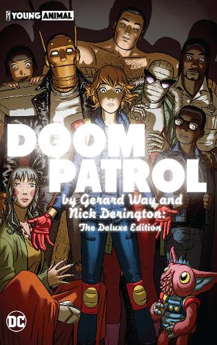 Бумажная книга «Doom Patrol by Gerard Way and Nick Derington: The Deluxe Edition», авторов Жерар Вэй, Ник Дерингтон - фото №1