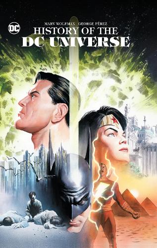 Паперова книга «History of the DC Universe», автор Марв Вульфман - фото №1