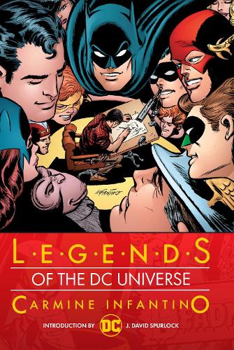 Паперова книга «Legends of the DC Universe: Carmine Infantino», автор Інфантіно - фото №1