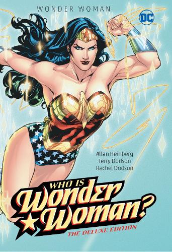 Бумажная книга «Wonder Woman: Who Is Wonder Woman The Deluxe Edition», автор Аллан Хайнберг - фото №1