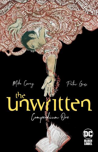 Бумажная книга «The Unwritten: Compendium One», авторов Майк Кэри, Питер Гросс - фото №1