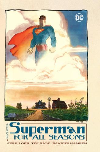 Паперова книга «Absolute Superman For All Seasons», авторів Джеф Лоеб, Тім Сейл - фото №1