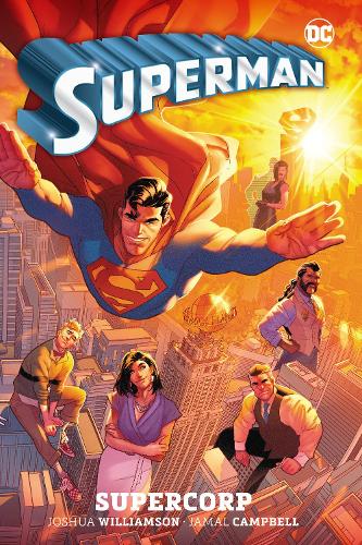 Паперова книга «Superman Vol. 1: Supercorp», авторів Джамал Кемпбелл, Джошуа Вільямсон - фото №1