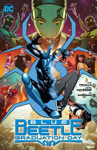 Паперова книга «Blue Beetle: Graduation Day», автор Джош Трухільо - фото №1