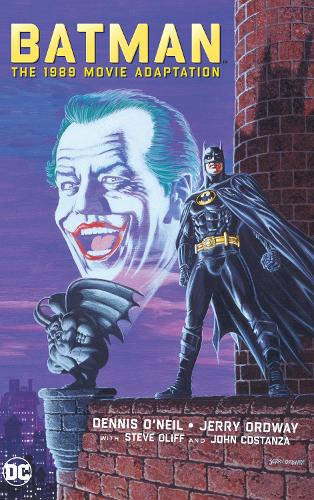 Бумажная книга «Batman: The 1989 Movie Adaptation», авторов Деннис О'Нил, Джерри Ордвей - фото №1