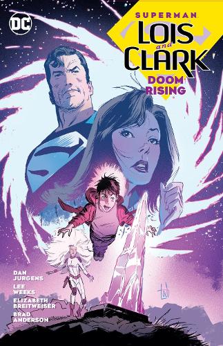 Паперова книга «Superman: Lois and Clark: Doom Rising», авторів Ден Юргенс, Лі Вікс - фото №1