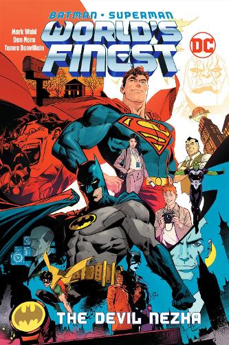Бумажная книга «Batman/Superman: World's Finest Vol. 1: The Devil Nezha», автор Марк Уэйд - фото №1