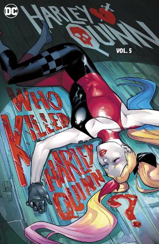 Бумажная книга «Harley Quinn Vol. 5: Who Killed Harley Quinn?», автор Стефани Филлипс - фото №1
