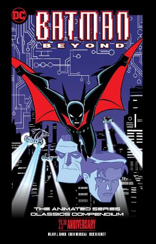 Паперова книга «Batman Beyond: The Animated Series Classics Compendium - 25th Anniversary Edition» - фото №1