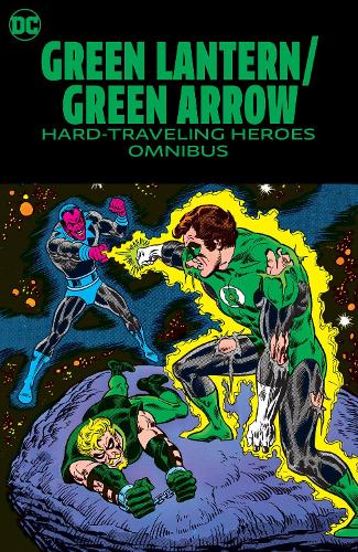 Бумажная книга «Green Lantern/Green Arrow: Hard Travelin' Heroes Omnibus», авторов Деннис О'Нил, Нил Адамс - фото №1