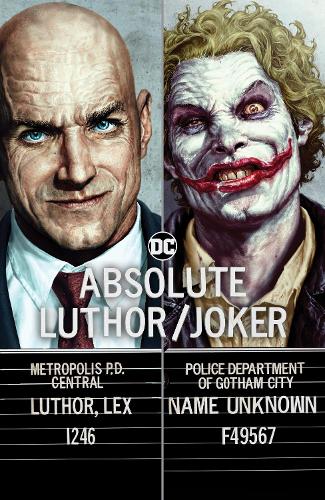[object Object] «Absolute Luthor/Joker», автор Брайан Аззарелло - фото №1