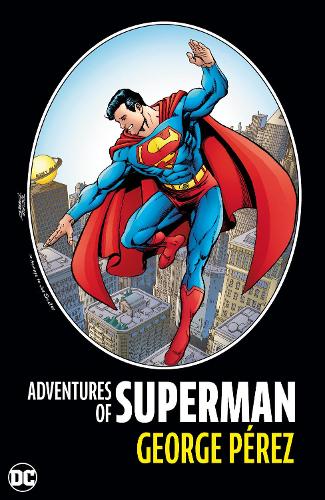 Бумажная книга «Adventures of Superman by George Perez», автор Джордж Перес - фото №1