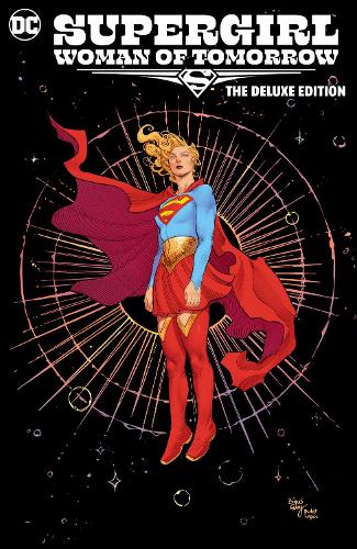 Бумажная книга «Supergirl: Woman of Tomorrow The Deluxe Edition» - фото №1