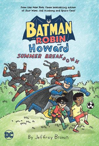 Бумажная книга «Batman and Robin and Howard: Summer Breakdown», автор Джеффри Браун - фото №1