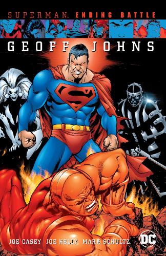 Паперова книга «Superman: Ending Battle (New Edition)», авторів Джо Кейсі, Джо Келлі - фото №1
