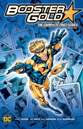 Паперова книга «Booster Gold: The Complete 2007 Series Book One», автор Джеф Джонс - фото №1