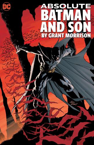 Бумажная книга «Absolute Batman and Son by Grant Morrison», авторов Энди Куберт, Грант Моррисон - фото №1