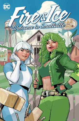 Бумажная книга «Fire & Ice: Welcome to Smallville», авторов Джоанна Старер, Наташа Бустос - фото №1
