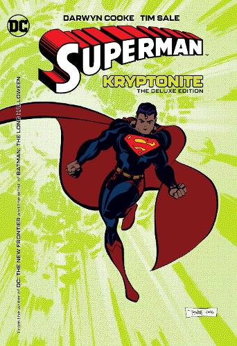 Бумажная книга «Superman: Kryptonite: The Deluxe Edition», авторов Дарвин Кук, Тим Сейл - фото №1