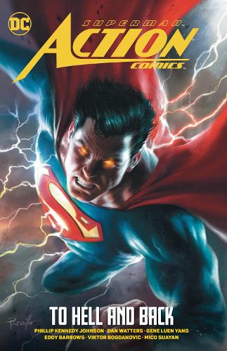 Бумажная книга «Superman: Action Comics Vol. 2: To Hell and Back», авторов Магдалена Висаджио, Филлип Кеннеди Джонсон - фото №1