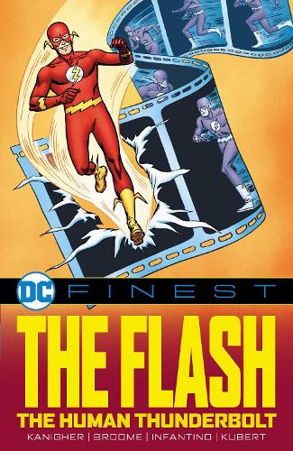 Паперова книга «DC Finest: The Flash: The Human Thunderbolt», автор Роберт Канігер - фото №1