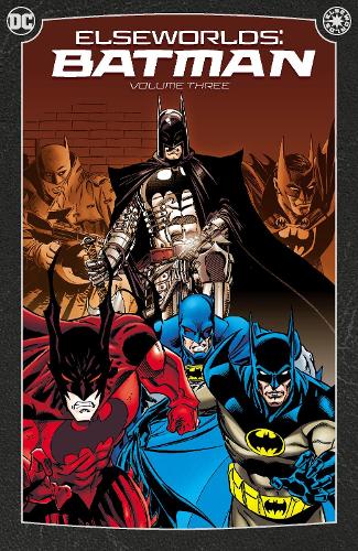 Паперова книга «Elseworlds: Batman Vol. 3», авторів Боб Лейтон, Грем Нолан - фото №1